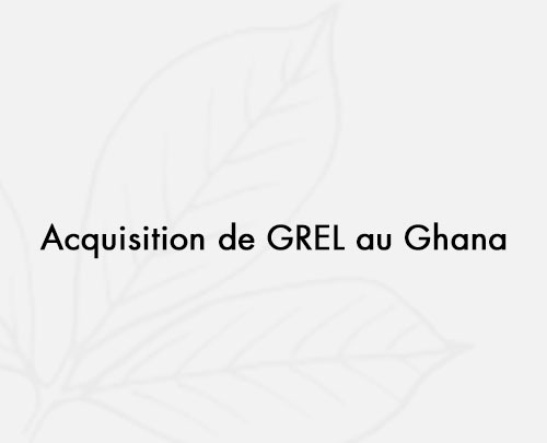 1997: Acquisition de GREL au Ghana