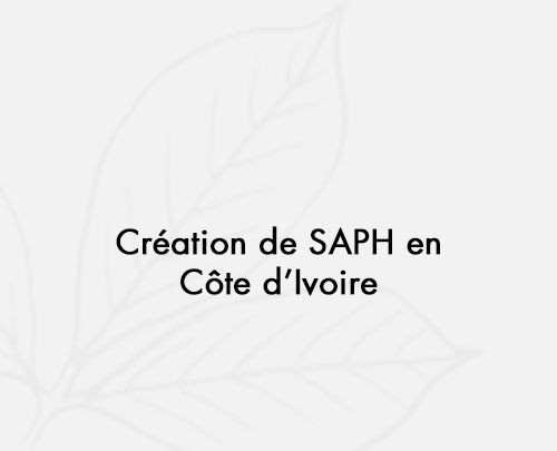 1956: Création de SAPH en Côte d'Ivoire